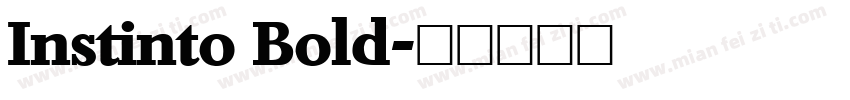 Instinto Bold字体转换
